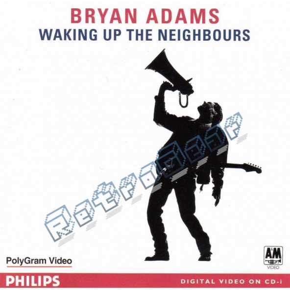 Bryan Adams - Waking Up The Neighbours