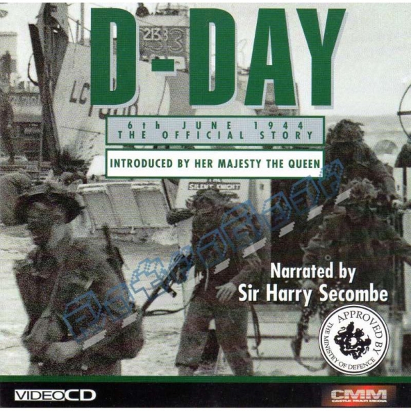 D-Day 6th June 1944 - The Official Story