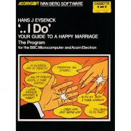 I do - Your Guide to a Happy Marriage