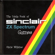The Little Book of Sinclair ZX Spectrum Games
